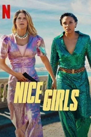 مشاهدة فيلم Nice Girls 2024 مترجم