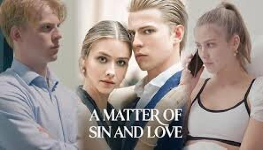 مسلسل A Matter of Sin and Love