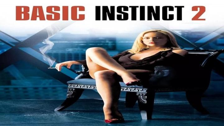 مشاهدة فيلم Basic Instinct 2 2006 مترجم للكبار فقط +18